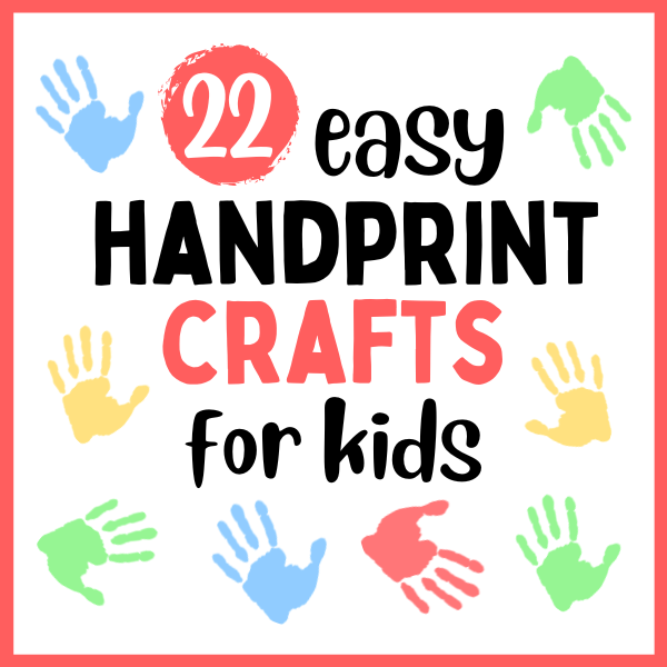 Easy handprint crafts for kids