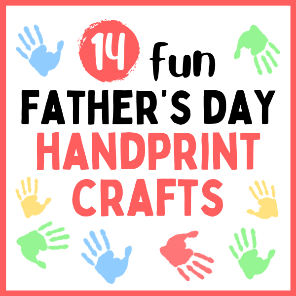 Fun fathers day handprint crafts for kids
