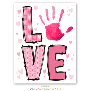 Printable Valentine LOVE Handprint Keepsake Craft